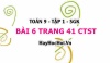 Bài 6 trang 41 Toán 9 tập 1 Chân trời sáng tạo